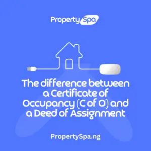 deed of assignment vs c of o