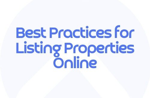 Best Practices for Listing Properties Online